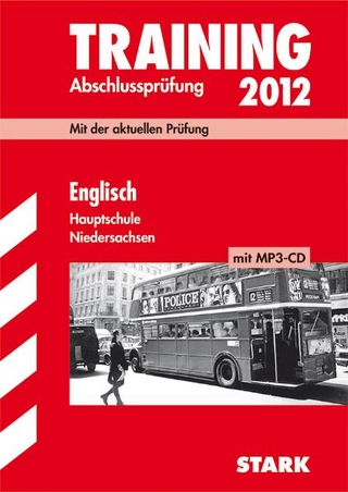 Training Abschlussprüfung Hauptschule Niedersachsen / Englisch mit MP3-CD 2012