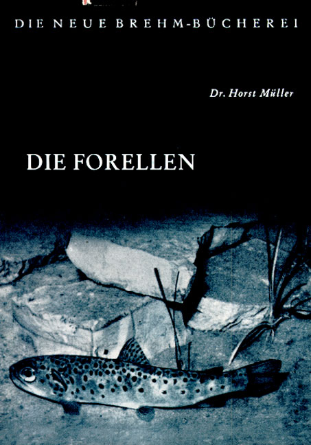 Die Forellen - Horst M&uuml;ller