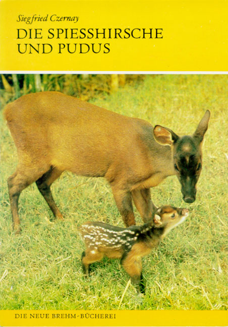 Die Spiesshirsche und Pudus - Siegfried Czernay