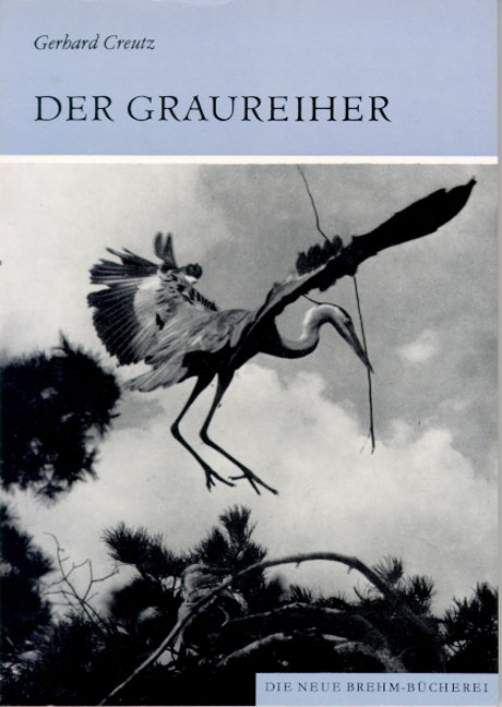 Der Graureiher - Gerhard Creutz