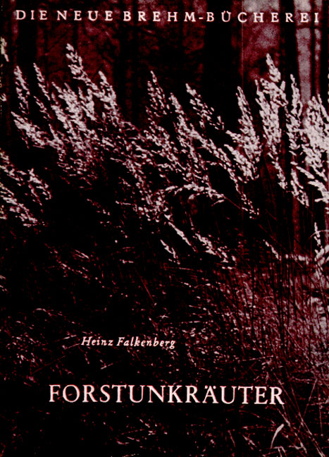 Forstunkr&auml;uter - Heinz Falkenberg