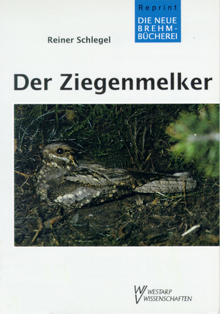 Der Ziegenmelker - Reiner Schlegel