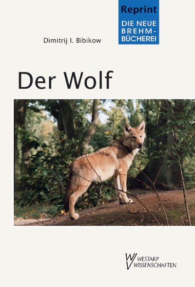 Der Wolf - Dimitrij I Bibikow