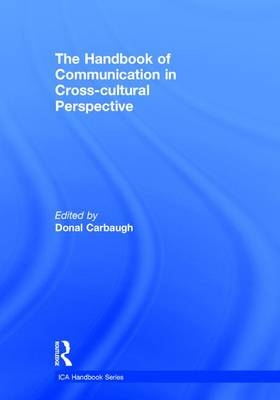 Handbook of Communication in Cross-cultural Perspective