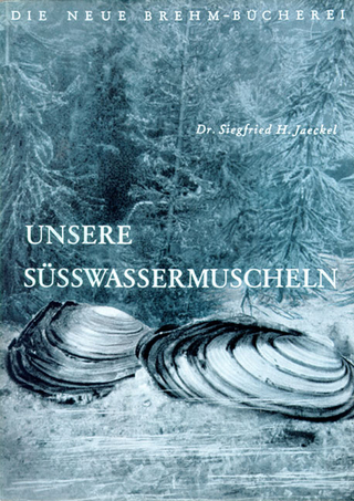Unsere Süßwassermuscheln