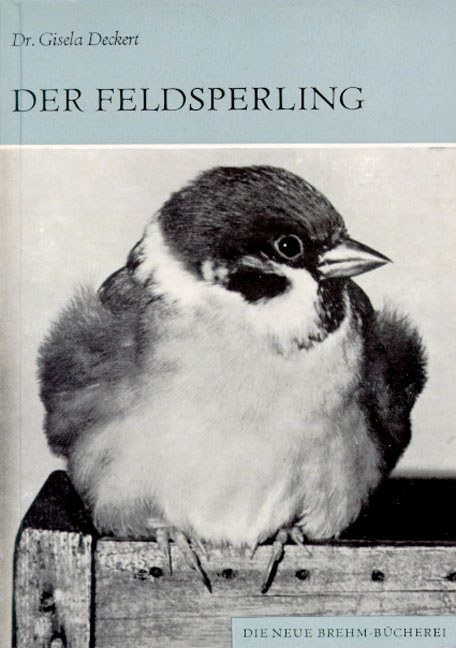 Der Feldsperling - Gisela Deckert