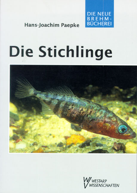Die Stichlinge - Hans J Paepke