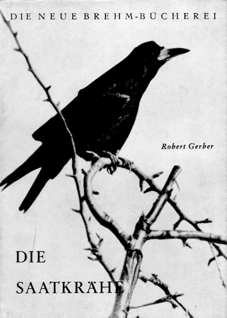 Die Saatkr&auml;he - Robert Gerber