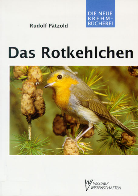 Das Rotkehlchen - Rudolf P&auml;tzold
