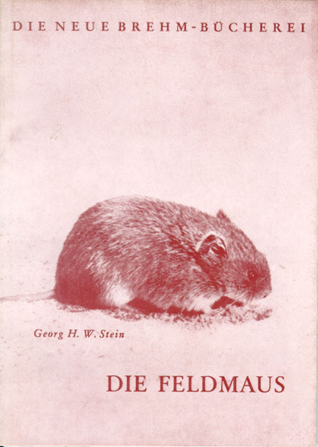Die Feldmaus - Georg H Stein