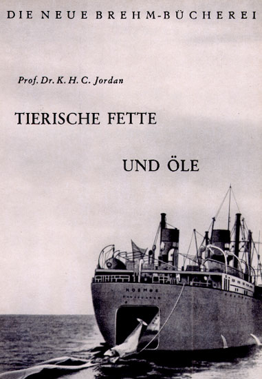 Tierische Fette und &Ouml;le - Karl H Jordan
