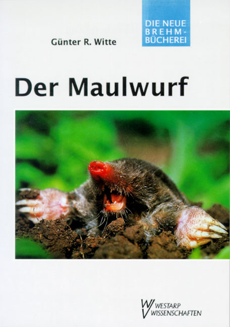 Der Maulwurf - G&uuml;nter R Witte