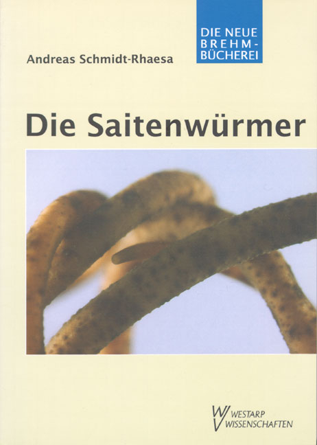 Die Saitenw&uuml;rmer - Andreas Schmidt-Rhaesa