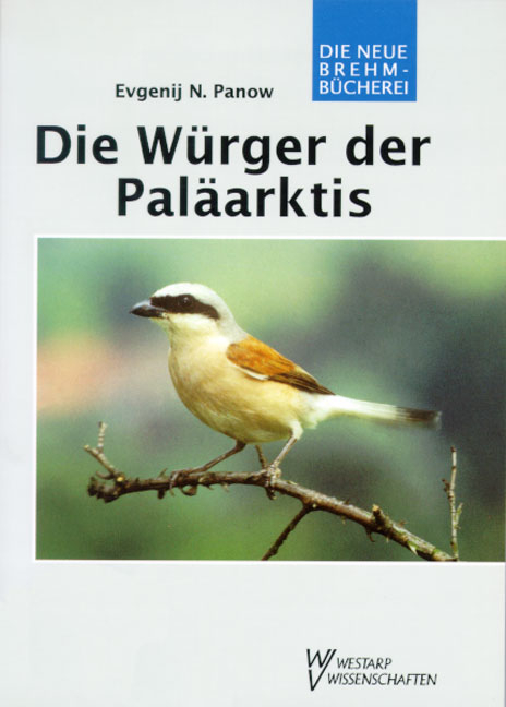 Die W&uuml;rger der Pal&auml;arktis - Evgeny N Panow