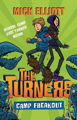 Camp Freakout -  Mick Elliott