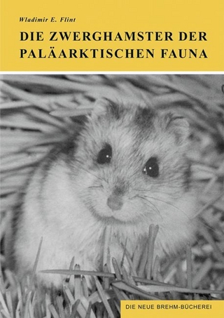 Die Zwerghamster der paläarktischen Fauna
