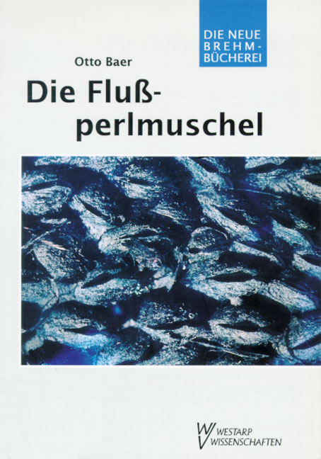 Die Flussperlmuschel - Otto Baer
