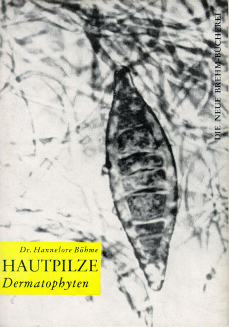 Die Hautpilze - Hannelore B&ouml;hme