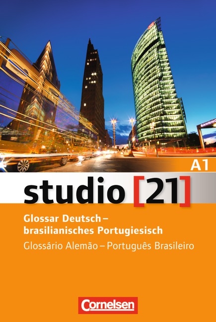 Studio [21] - Grundstufe / A1: Gesamtband - Glossar Deutsch-Brasilianisches Portugiesisch