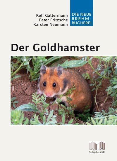 Der Goldhamster - Rolf Gattermann, Peter Fritzsche, Karsten Neumann