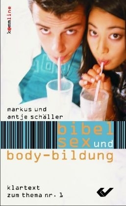 Bibel, Sex und Body-Bildung