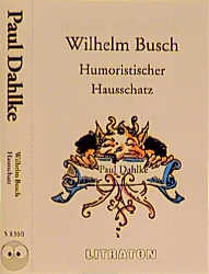 Humoristischer Hausschatz, 1 Cassette - Wilhelm Busch