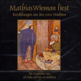 Die Geschichte von Ali Baba und den vierzig Räubern, 2 Audio-CDs. Tl.1