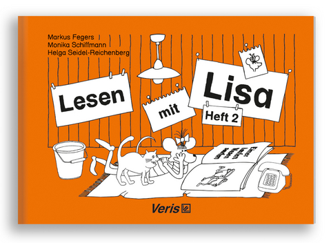 Lesen mit Lisa. Heft 2 - Markus Fegers, Helga Seidel-Reichenberg, Monika Schiffmann