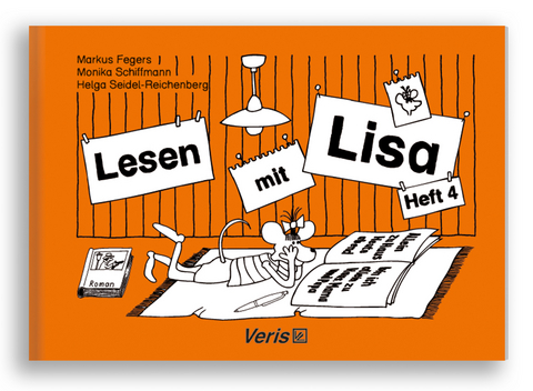 Lesen mit Lisa. Heft 4 - Markus Fegers, Helga Seidel-Reichenberg, Monika Schiffmann