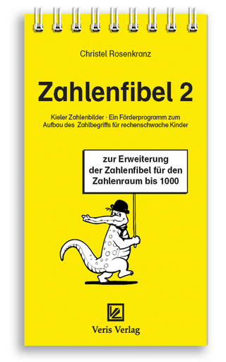 Zahlenfibel 2. Zusatzmaterial zu den Kieler Zahlenbildern
