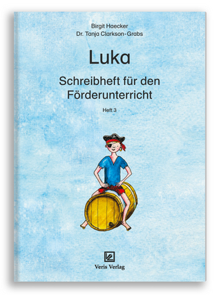 Luka. Schreibheft für den Förderunterricht 3