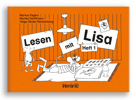 Lesen mit Lisa. Heft 1 - Markus Fegers, Helga Seidel-Reichenberg, Monika Schiffmann