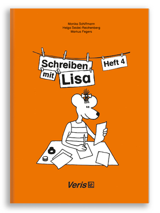 Schreiben mit Lisa. Heft 4