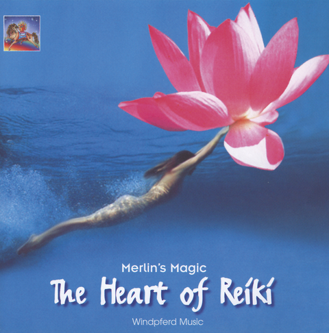 The Heart of Reiki -  Merlin's Magic