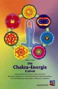Die Chakra-Energie-Karten - Walter L&uuml;beck