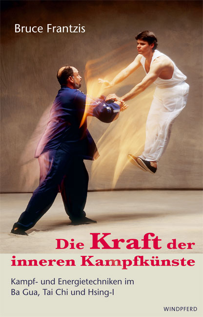 Die Kraft der inneren Kampfk&uuml;nste