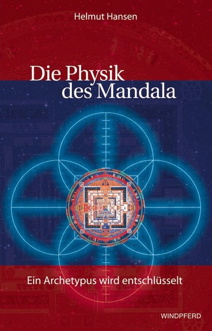 Die Physik des Mandala - Helmut Hansen