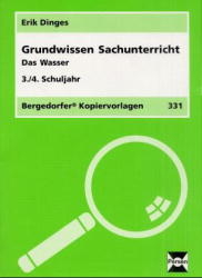 Grundwissen Sachunterricht / Das Wasser - Erik Dinges, Erich Dinges