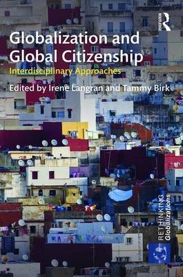 Globalization and Global Citizenship - 