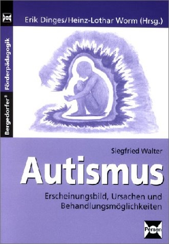 Autismus - Siegfried Walter
