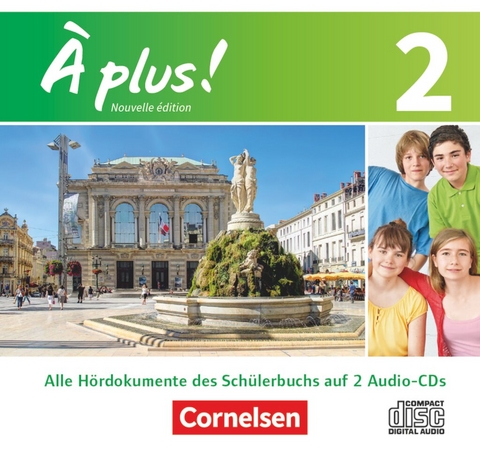 &Agrave; plus ! - Franz&ouml;sisch als 1. und 2. Fremdsprache - Ausgabe 2012 - Band 2
