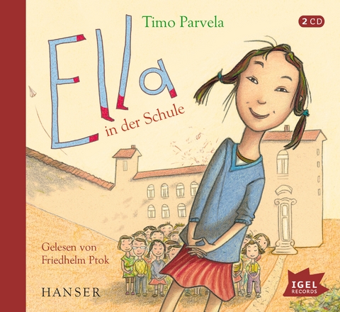 Ella 1. Ella in der Schule - Timo Parvela