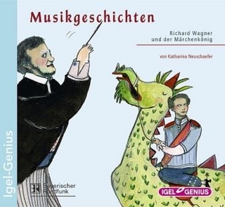 Musikgeschichten - Richard Wagner und der Märchenkönig