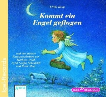 Kommt ein Engel geflogen - Ulrike Kaup, Marliese Arold, Sybil Sch&ouml;nfeldt, Beate Maly