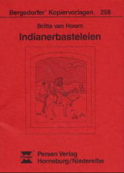 Indianerbasteleien