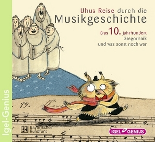 Uhus Reise durch die Musikgeschichte: Das 10. Jahrhundert
