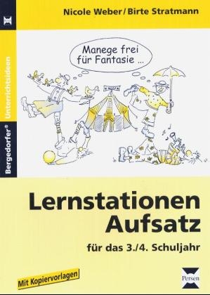 Lernstationen Aufsatz für das 3./4. Schuljahr