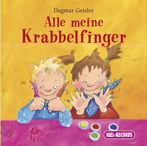 Alle meine Krabbelfinger - Dagmar Geisler