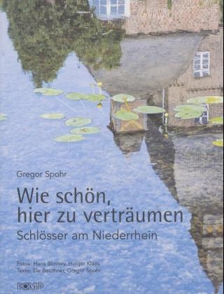 Wie sch&ouml;n, hier zu vertr&auml;umen - Gregor Spohr, Ele Beuthner