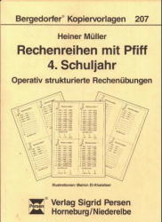 Rechenreihen mit Pfiff 4. Schuljahr - Heiner M&uuml;ller